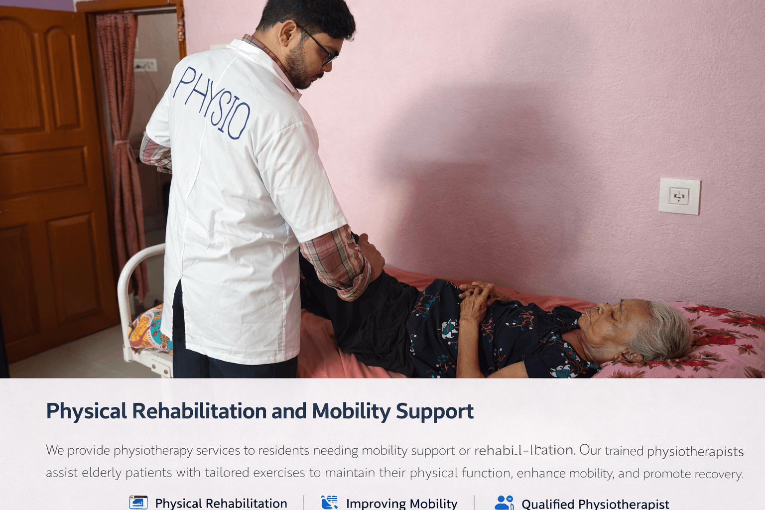 Physical Rehabilitation and Mobility Support